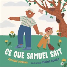 Ce que Samuel sait : Couverture rigide
