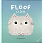 Floof le chat : Les albums : Couverture rigide