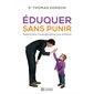 Éduquer sans punir : apprendre l'autodiscipline aux enfants