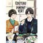 Couteau et piment vert T.04 : Manga : ADT : JOSEI