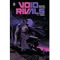 Traqués : Void rivals T.02 : Bande dessinée