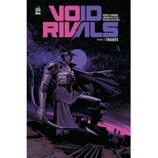 Traqués : Void rivals T.02 : Bande dessinée