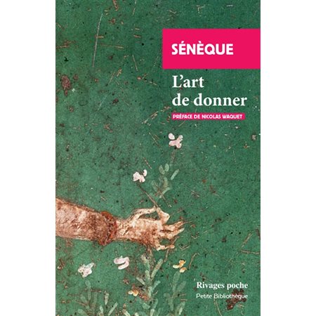 L'art de donner : Rivages-Poche. Petite bibliothèque