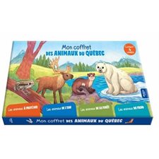 Mon coffret des animaux du Québec : Les animaux à protéger; les animaux de l'eau; les animaux de la forêt & les animaux du froid : Livre cartonné