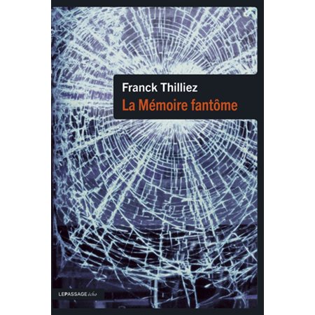 La mémoire fantôme : Thriller, Echo : POL