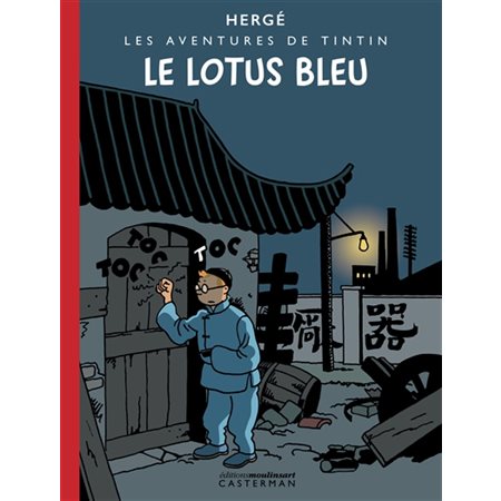 Le lotus bleu : Les aventures de Tintin : Nouvelle édiiton colorisée : Bande dessinée