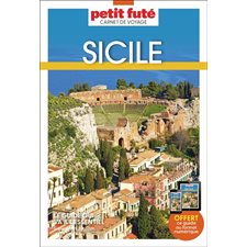 Sicile (Petit futé) : Édition 2025 : Petit futé. Carnet de voyage