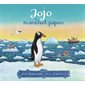 Jojo, le manchot papou : Couverture rigide
