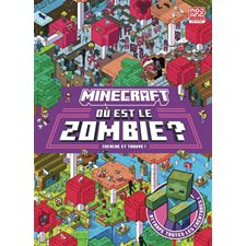 Minecraft : Où est le zombie ? : Cherche et trouve !