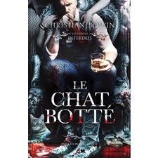 Le chat botté : Les contes interdits : HOR