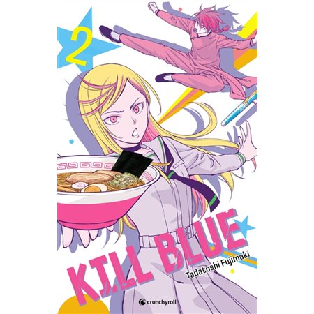 Kill blue T.02 : Manga : ADO : SHONEN