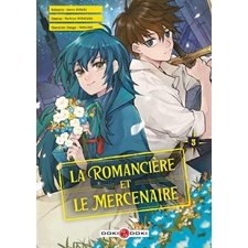 La romancière et le mercenaire T.03 : Manga : ADO : SHONEN