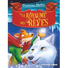 Le royaume des rêves : Le royaume de la fantaisie : 6-8