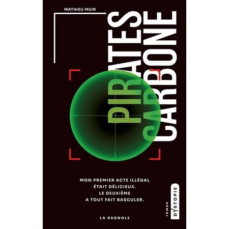 Pirates carbone : Dystopie : 12-14