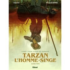 Tarzan : L'homme singe T.02 : Les grands classiques de la littérature en BD : Bande dessinée