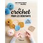 Le crochet pour les débutants