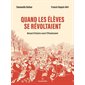 Quand les élèves se révoltaient : Manuel d'histoire avant l'Effondrement