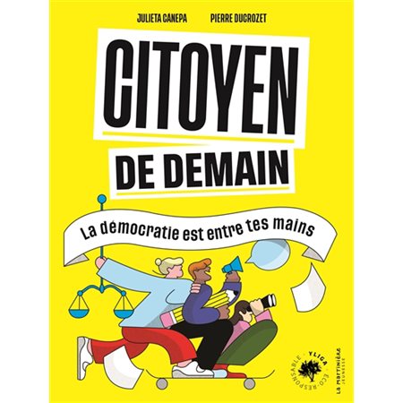 Citoyen de demain : la démocratie est entre tes mains