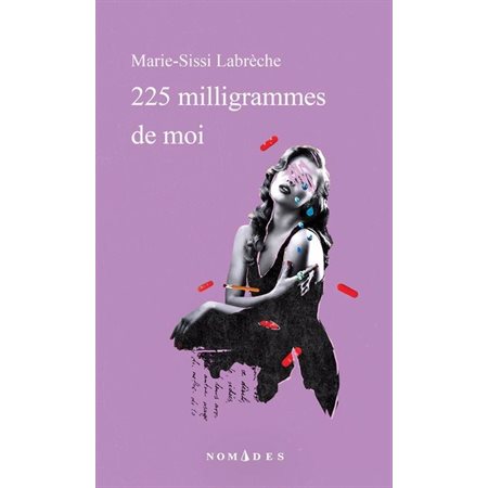 225 milligrammes de moi (FP) : Nomades