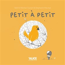 Petit à petit : Couverture rigide