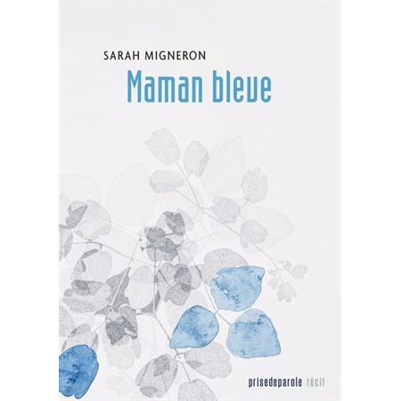 Maman bleue : Poésie