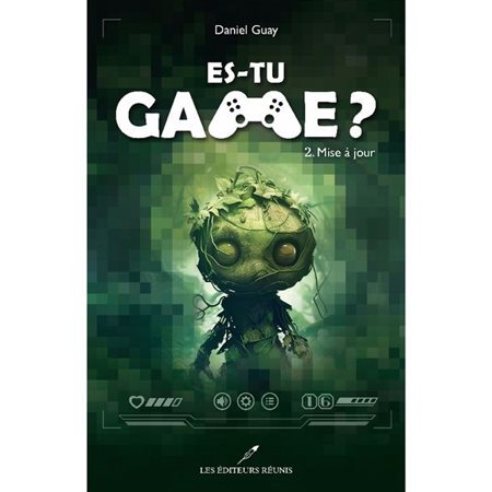 Es-tu game ? T.02 : Mise à jour : 12-14