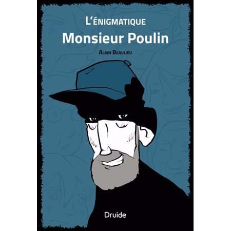 L'énigmatique Monsieur Poulin : 9-11