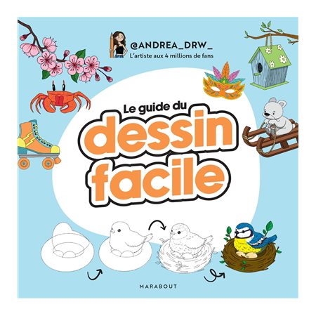 Le guide du dessin facile