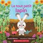 Le tout petit lapin : Livre cartonné