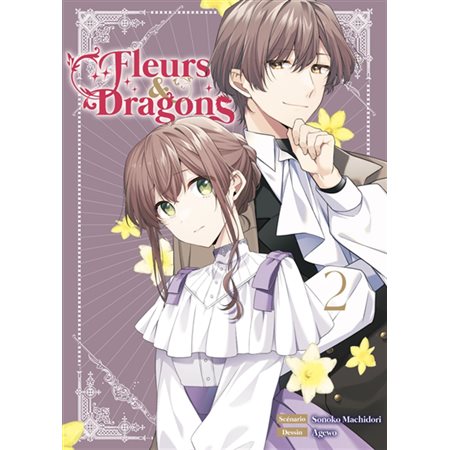 Fleurs & dragons T.02 : Manga : ADO : SHOJO