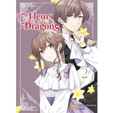 Fleurs & dragons T.02 : Manga : ADO : SHOJO