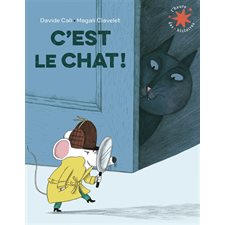 C'est le chat ! : L'heure des histoires