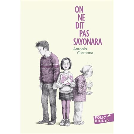 On ne dit pas sayonara (FP) : Folio junior : 9-11