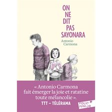 On ne dit pas sayonara (FP) : Folio junior : 9-11