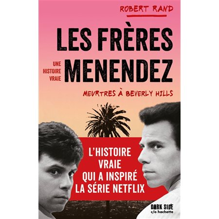 Les frères Menendez : Meurtres à Beverly Hills : Une histoire vraie : Dark side