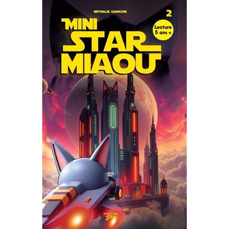 Mini Star Miaou T.02 : 6-8