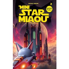 Mini Star Miaou T.02 : 6-8