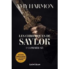 Les chroniques de Saylok T.01 : La première née : FAN