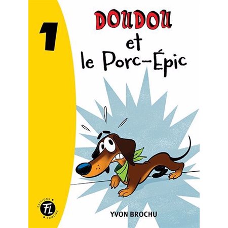 Doudou T.01 : Doudou et le Porc-Épic : 6-8