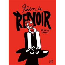 Renoir T.01 : Faim de Renoir : Bande dessinée