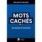 Mots cachés T.06 : 280 grilles et solutions : Des jeux et des jeux