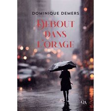 Debout dans l'orage