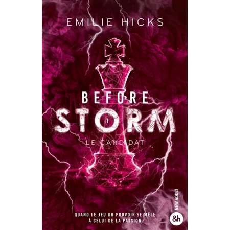 Before storm T.01 : Le candidat : NR