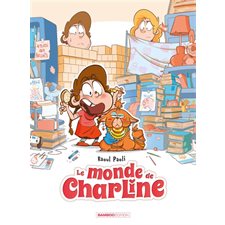 Le monde de Charline T.01 : Bande dessinée