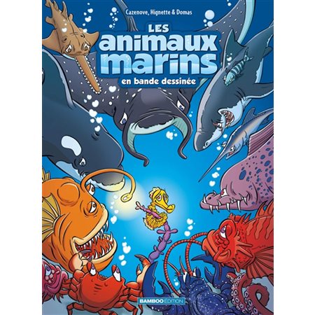 Les animaux marins en bande dessinée T.07 : Bande dessinée