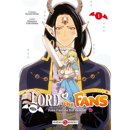 Lord of the fans : Dans l'oeil du roi démon T.01 : Manga : ADO : SHONEN