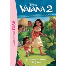 Vaiana 2 T.01 : La chasse au trésor de Simea : Bibliothèque rose. Ma première bibliothèque rose : 6-8