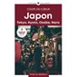Japon : Tokyo, Kyoto, Osaka, Nara (Gallimard) : 1re édition : Guides Gallimard. Géoguide. Coups de coeur