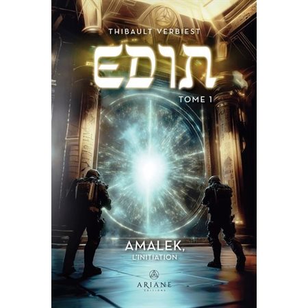 Edin T.01 : Amalek l'initiation : SCF