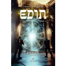 Edin T.01 : Amalek l'initiation : SCF